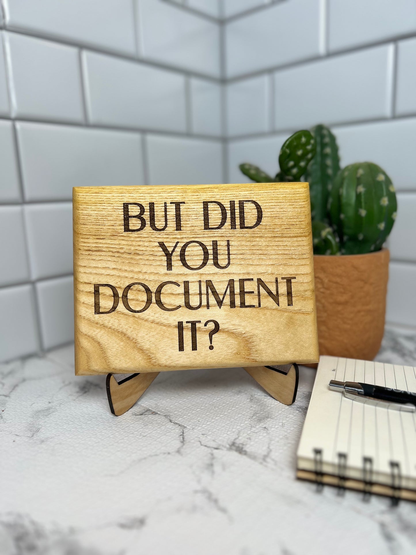"But did you document it?" - Every HR person