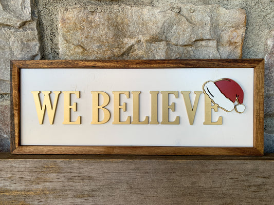 We Believe